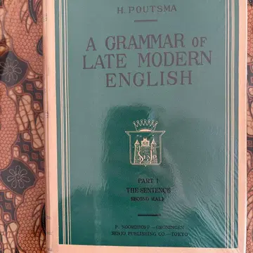 A GRAMMAR of LATE MODERN ENGLISH