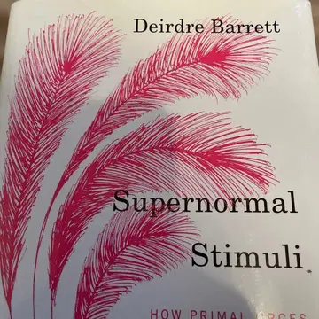Supernormal Stimuli Deirdre Barrett