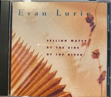 에반 루리 CD Selling Water by the Side ~