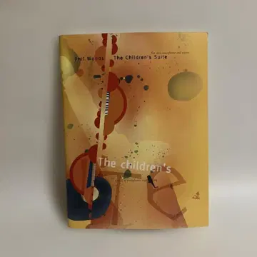 수입 악보 칠드런스 스위트 (필 우즈) (알토 색소폰+피아노)