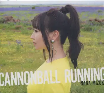 성우 CD 미즈키 나나 CANNONBALL RUNNING 일반ver