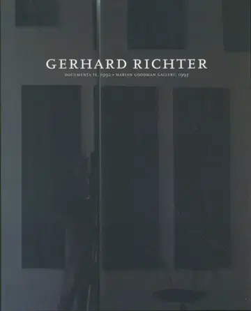 게르하르트 리히터 도큐멘타 IX 1992 / 마리안 굿맨 갤러리 1993