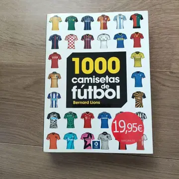 월드 축구 유니폼 1000 뜨거운 영혼이 깃든 영광의 심볼 스페인어판