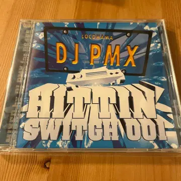 DJ PMX HITTIN' SWITCH 001