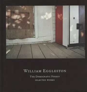 StWilliam Eggleston 민주적 숲 선집