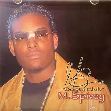[ INDIE R&B ] M.Spivey - Booty Club