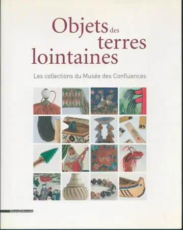 Collectif Objets des terres lointaines