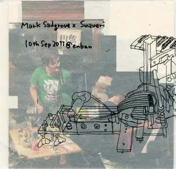 Mark Sadgrove x 스즈에리 2011년 9월 10일 @원반