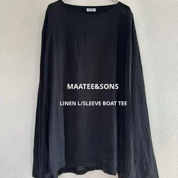 MAATEE&SONS 25ss LINEN L/SLEEVE BOAT TEE