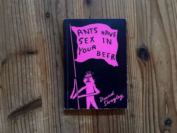 ANTS HAVE SEX IN YOUR BEER