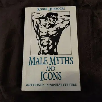 Male Myths and Icons