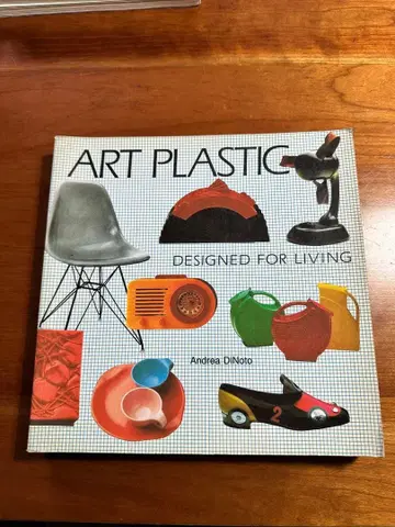 ART PLASTIC: DESIGNED FOR LIVING