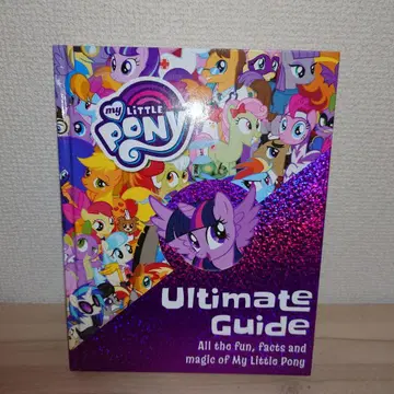 My Little Pony: The Ultimate Guide 영문판