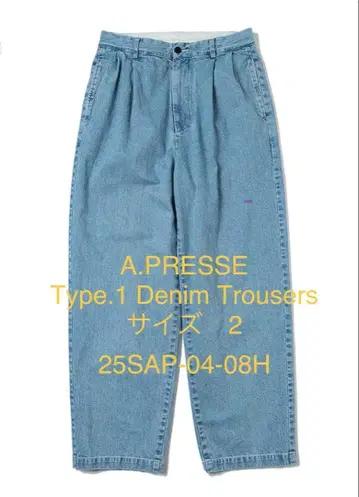 A.PRESSE Type.1 데님 트라우저 사이즈 2