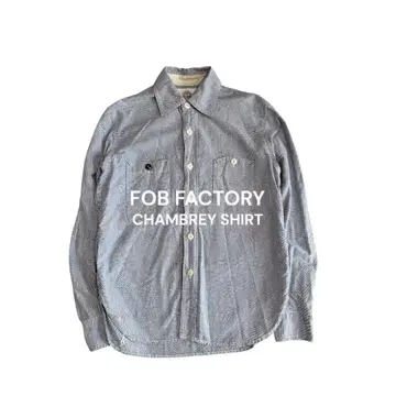 컨디션 최상 FOB FACTORY 샴브레이 워크 셔츠 샴브레이 셔츠