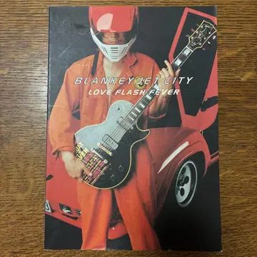 블랑키 제트 시티 러브 플래시 피버 스코어