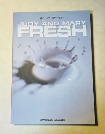 JUDY AND MARY FRESH 밴드 스코어 악보