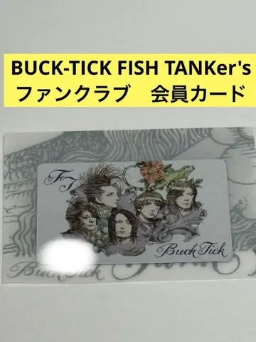 BUCK-TICK FISH TANKer's 팬클럽 회원 카드