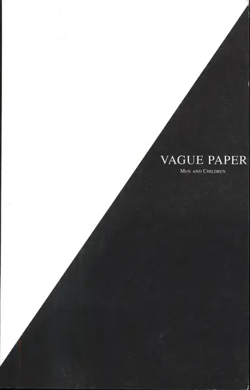 Vague Paper MEN AND CHILDREN