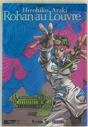 Hirohiko Araki Rohan au Louvre