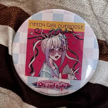 NEEDY GIRL OVERDOSE 초텐쨩 캔뱃지