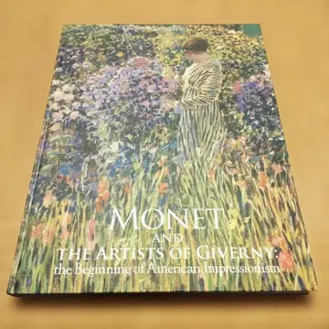 [ 도록 ] 모네와 지베르니의 화가들: 미국 인상주의의 시작