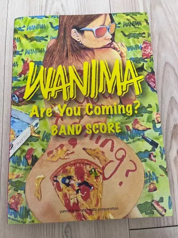 WANIMA Are You Coming? BAND SCORE