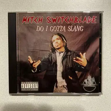 Mitch Switchblade Do I Gotta Slang 레어 CD