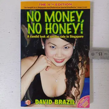No Money, No Honey! 저: David Brazil