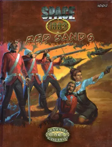 SAVAGE WORLD SPACE 1889 RED SANDS