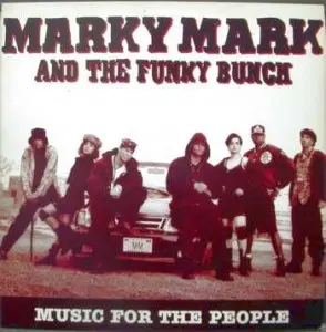 MARKY MARK AND THE FUNKY BUNCH (MUSIC FO