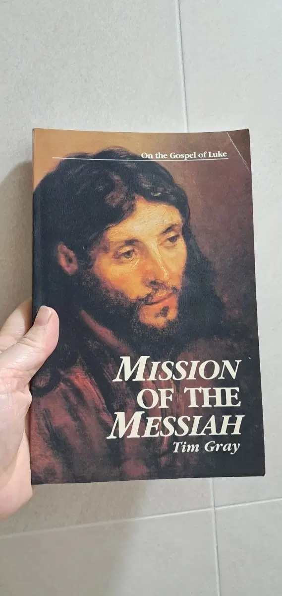 (원서) Mission of the MessiahㅡTim Gray 루카복