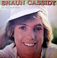 미개봉/SHAUN CASSIDY (DA DOO RON RON)