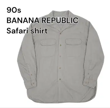 90s BANANA REPUBLIC 사파리 셔츠 빈티지