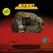 수입 카피음반/ALCATRAZZ (NO PAROLE FROM ROCK N ROLL)
