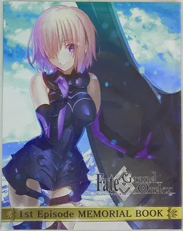 TYPE-MOON Fate Grand Order 1st Episode MEMORIAL BOOK