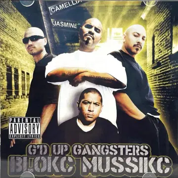 [ G-RAP ] G'D UP GANGSTERS - BLOKC MUSSIKC