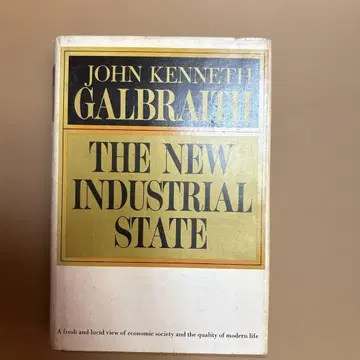 The New Industrial State 존 케네스 갤브레이스