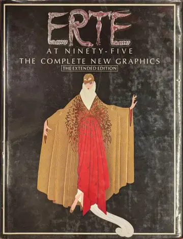 ERTE AT NINETY FIVE: THE COMPLETE NEW GRAPHICS EXTENDED EDITION