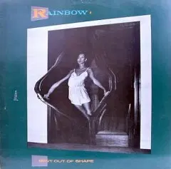 RAINBOW (BENT OUT OF SHAPE)