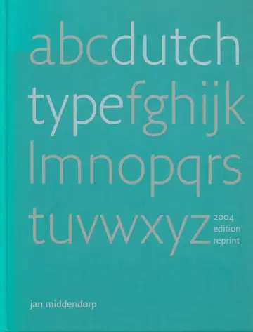 Jan Middendorp Dutch Type (Reprint)