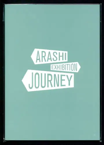 아라시 19년 아라시를 여행하는 전시회 ARASHI EXHIBITION JOURNEY 노트