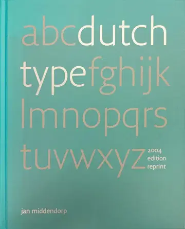 Jan Middendorp Dutch Type (Reprint)