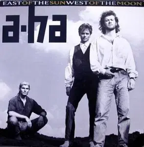 A-HA (EAST OF THE SUN WEST OF THE MOON)
