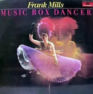 FRANK MILLS (MUSIC BOX DANCER)