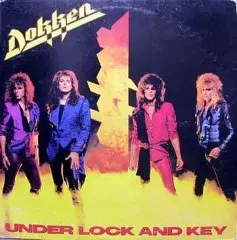 DOKKEN (UNDER LOCK AND KEY)