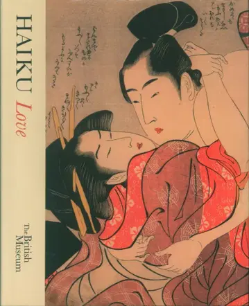 British Museum Press Alan Cummings Haiku: Love