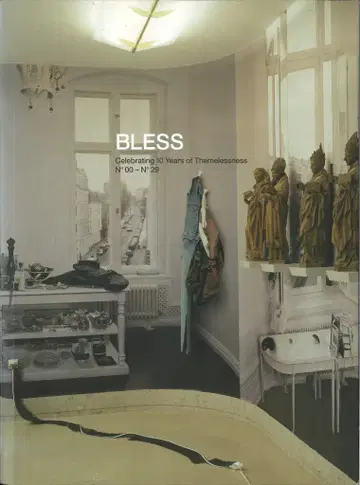 BLESS BLESS Clebrating Ten Years of Themelessness N00-N29