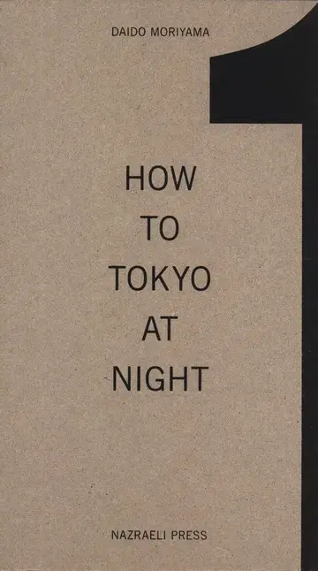 모리야마 다이도 How to Tokyo at Night