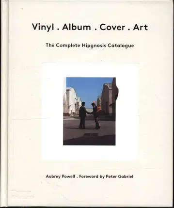 Aubrey Powell Vinyl . Album . Cover . Art : The Complete Hipgnosis Catalog